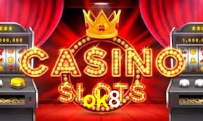 Slot Games ok8